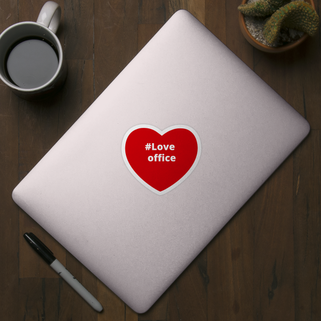 Love Office - Hashtag Heart by support4love